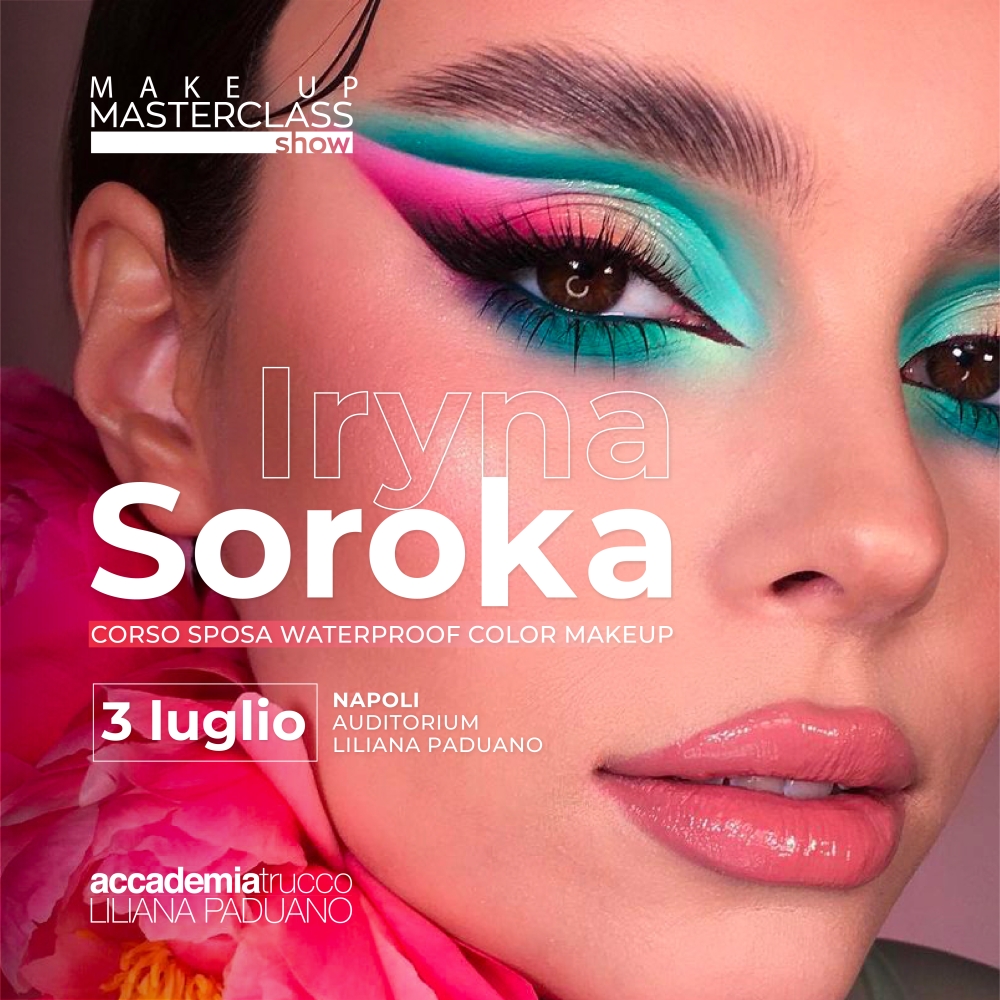 Masterclass Sposa Waterproof & Color Make up con Iryna Soroka - 3 Luglio 2023